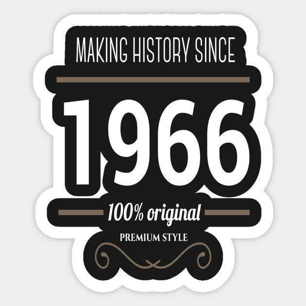 FAther (2) Making History since 1966 Sticker by HoangNgoc